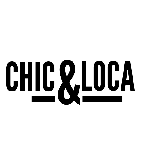 Chic & Loca